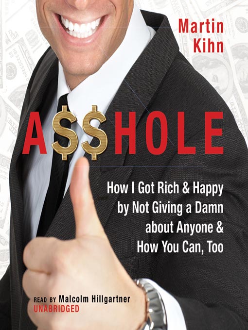 Title details for A$$hole by Martin Kihn - Wait list